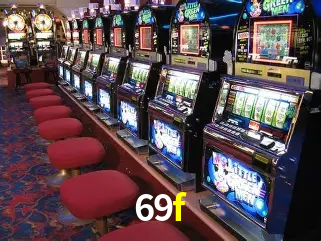 Descubra o Mundo do Cassino Online com 69f
